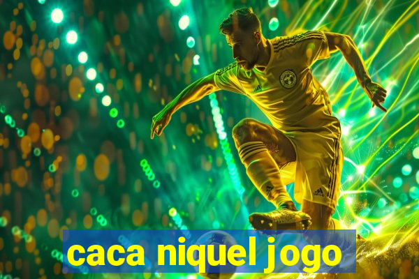 caca niquel jogo